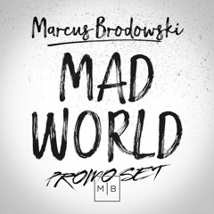 Marcus Brodowski - Mad World Promo Set