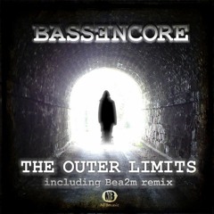 Bassencore - The Outer Limits /cut/ NFBmusic