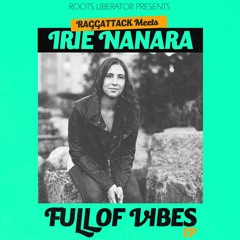 Raggattack & Irie Nanara - Full Of Vibes EP - RL020