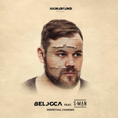 Belocca & S-Man - Perpetual Changes