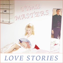 Time Masters - Rekindling Love