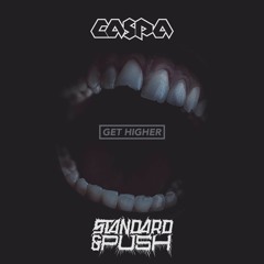 Caspa - Get Higher (Standard&Push Remix)