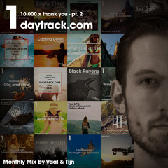 Monthly Mix April '17 | Vaal & Tijn - 10.000 x thank you pt. 2 | 1daytrack.com