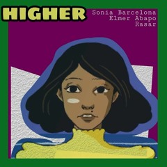 Higher (feat. Rasar & Elmer Abapo)