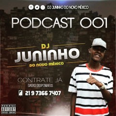 ==PODCAST 001 MES DE ABRIL !!SO CORO MEXICANO!!( (DJ JUNINHO DO MEXICO) )