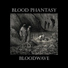 BLOODWAVE