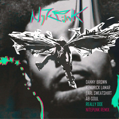 Danny Brown - Really Doe ft. Kendrick Lamar (Nitepunk remix)
