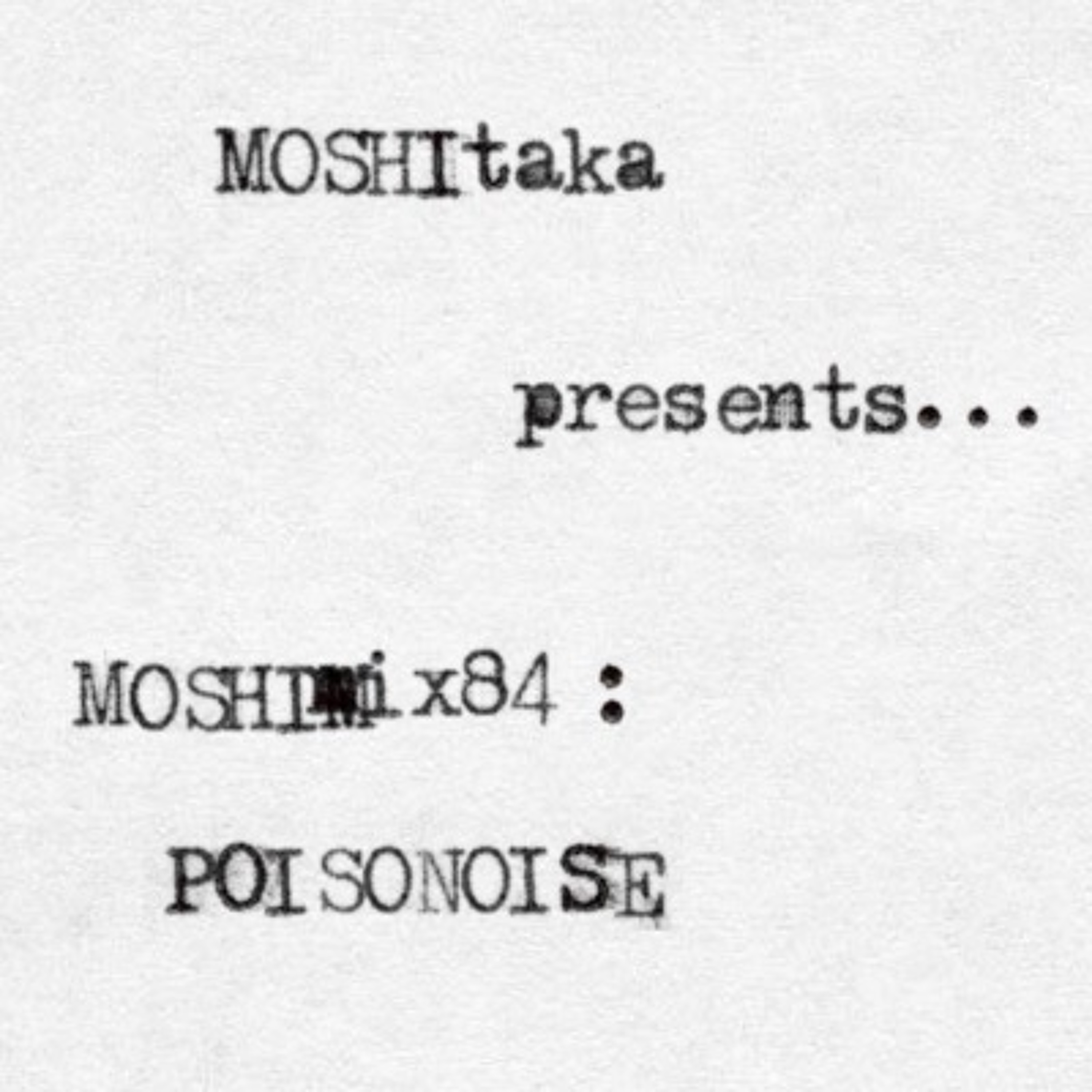 MOSHItaka