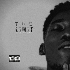 The Limit (Prod. By Nana Kwamz)