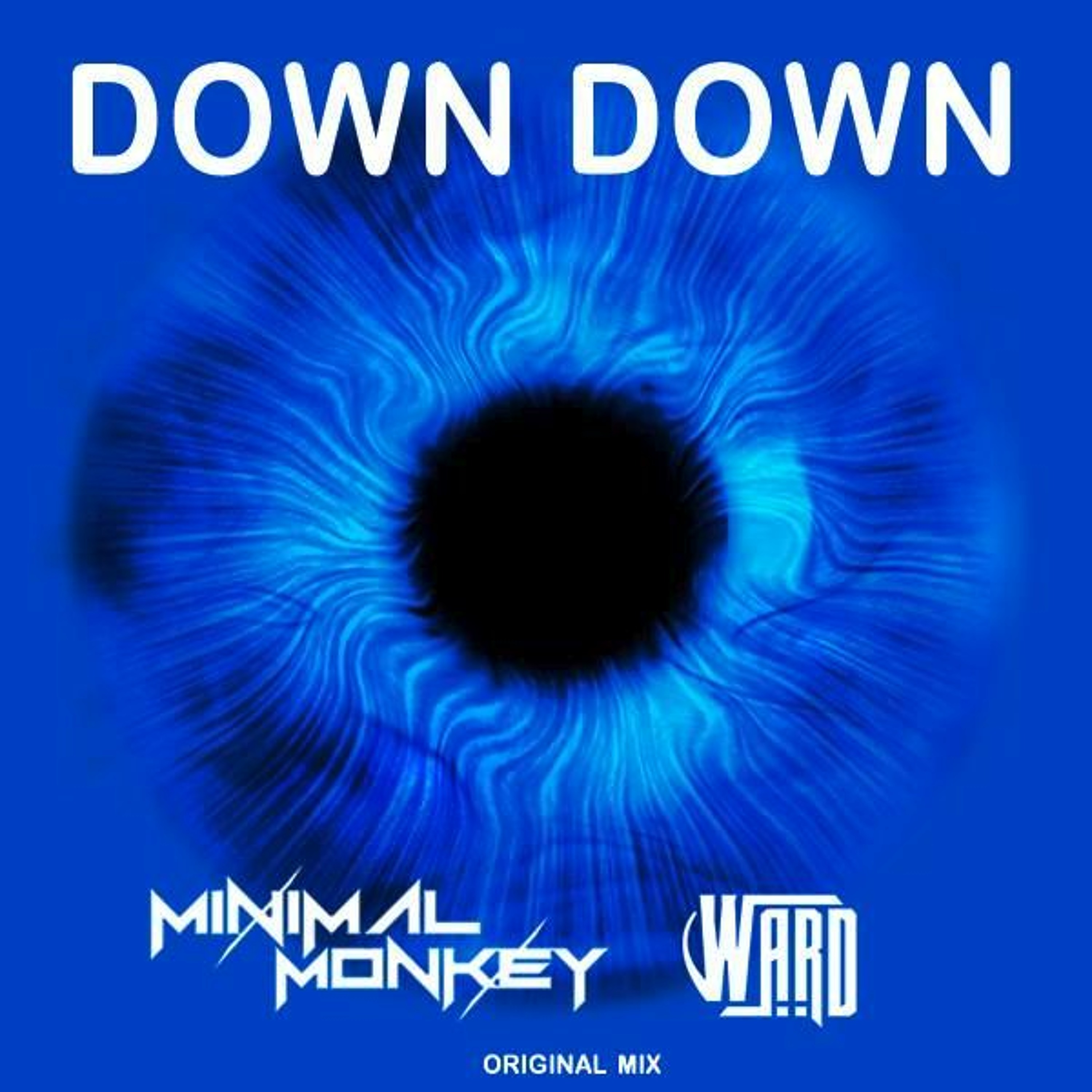 Minimal Monkey & Ward - Down Down (Original Mix) episode artwork