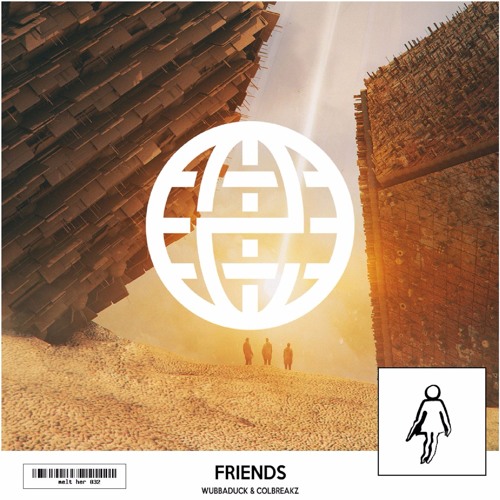 Wubbaduck & ColBreakz - Friends