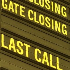 Sorry... Boarding's Closed