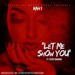 LetMeshowYou Ft.Teeny Barrino