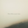 pillow-talk-acoustic-demo-so-long-forgotten