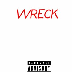Wreck (prod. Solsa)