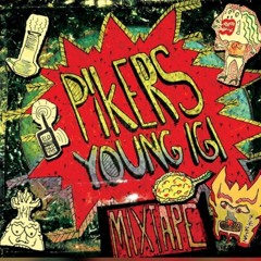 Pikers & Young Igi - Co ty wiesz?
