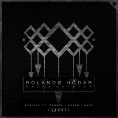 FR013 | ROLANDO HODAR - DREAMCATCHER