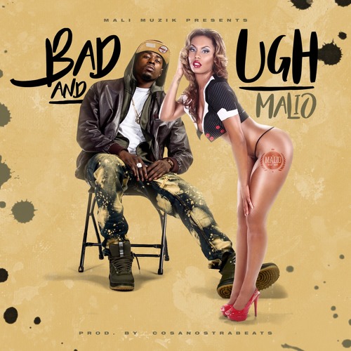 Bad & Ugh