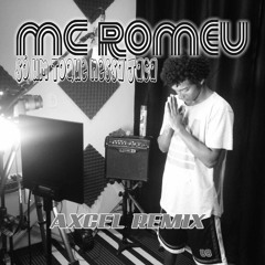 Mc Romeu - Só um Toque nessa jaca (Axcel Remix) Soon