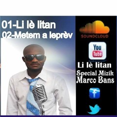 Spécial Mizik - Mete'm a leprèv