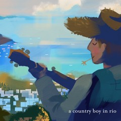 A Country Boy in Rio
