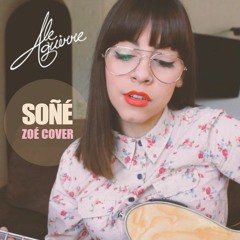 Soñé (Zoé Cover)