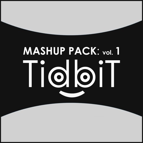 Mashup Pack Vol. 1 Mix [Free Download]