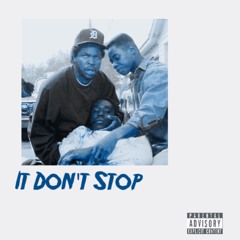 It Don't Stop