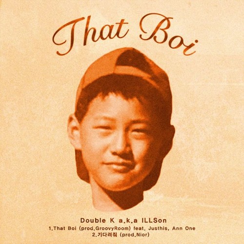 Double K - That Boi (Feat. Justhis) LIVE