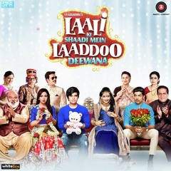 Naino Ke Pokhar (Laali ki Shadi mein Laaddoo deewana)