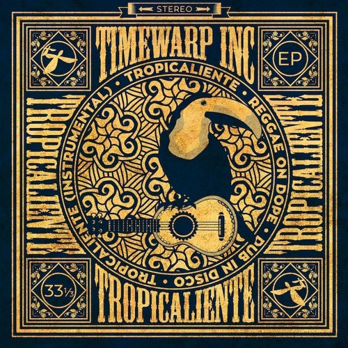 Timewarp inc - Tropicaliente EP