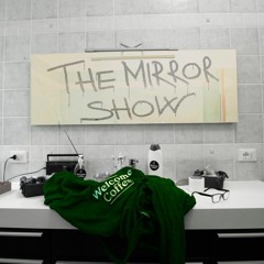 The Mirror Show - The Mirror Show EP (2017)