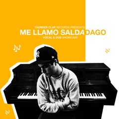 Salda Dago - Los Hombres De Mañana  ( Thunder Clap Records 2017 )
