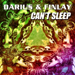 Darius & Finlay - Can't Sleep (Sonic Snares Remix)
