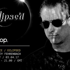 Xspance presents Eclipsed W/ Joey Fehrenbach - 3.4.2017