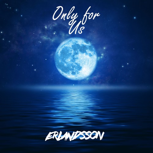 Only for Us