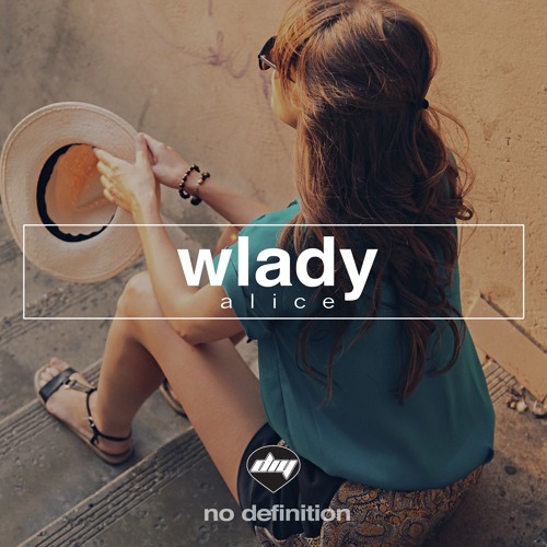 Wlady - Alice (Extended Mix)