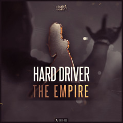 Hard Driver - The Empire (Official HQ Preview)