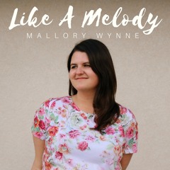 Like A Melody