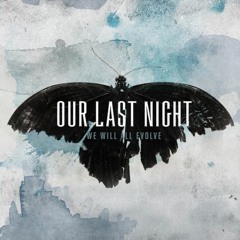 Our Last Night'Cover' (twenty One Pilots - Stressed Out)