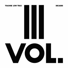 TOLOUSE LOW TRAX - METAL TENT WICKED