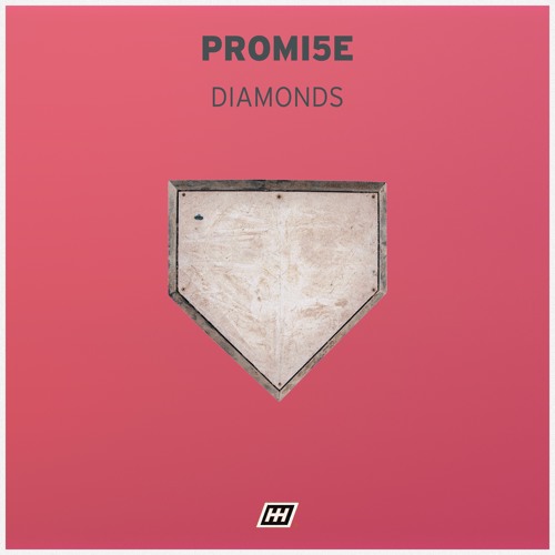 PROMI5E - Diamonds [DUG038]
