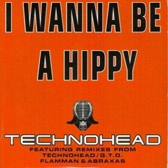 Technohead - I Wanna Be A Hippy (ORIGINAL)