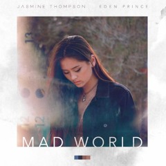 /FREE DOWNLOAD/ Jasmine Thompson - Mad World (Koncorde Vision)