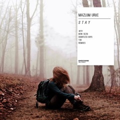 Mazlum Uruç feat. Reyhan Altınbay - Stay