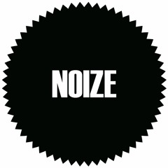 NOIZE