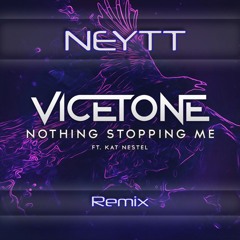 NEYTT - Nothing Stopping Me // *** FREE DOWNLOAD ***