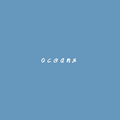 Oceans