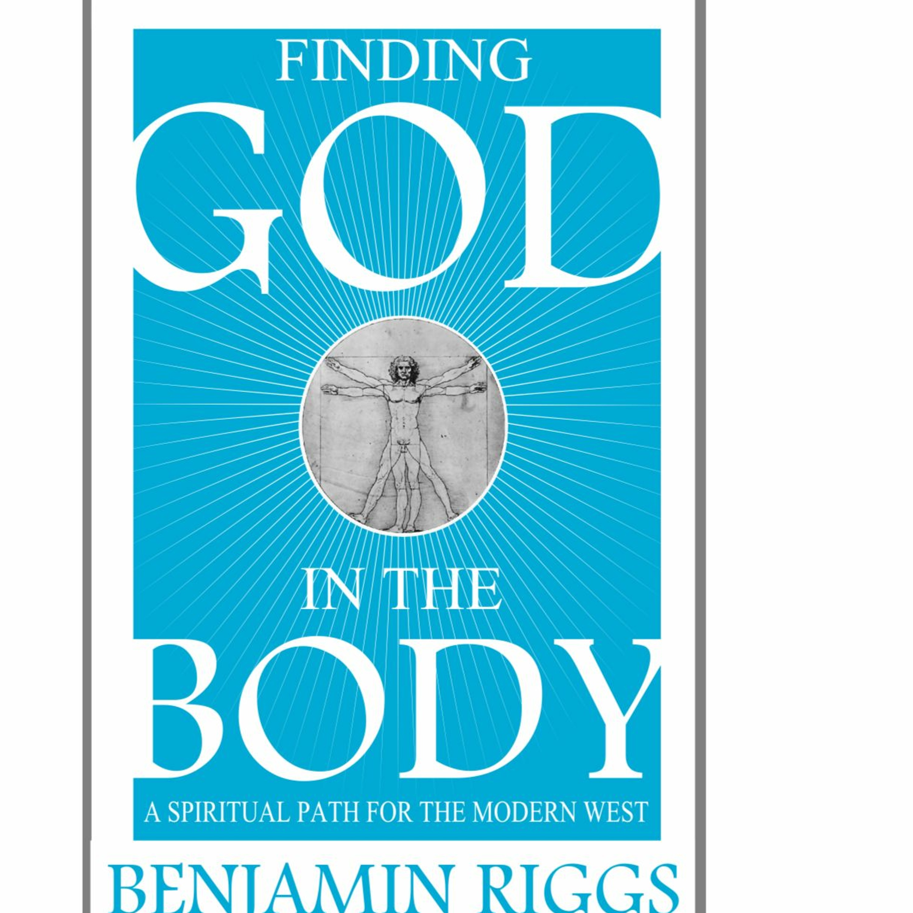 Finding God in the Body