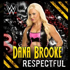 WWE-RespectFul(Dana Brooke)Theme Song